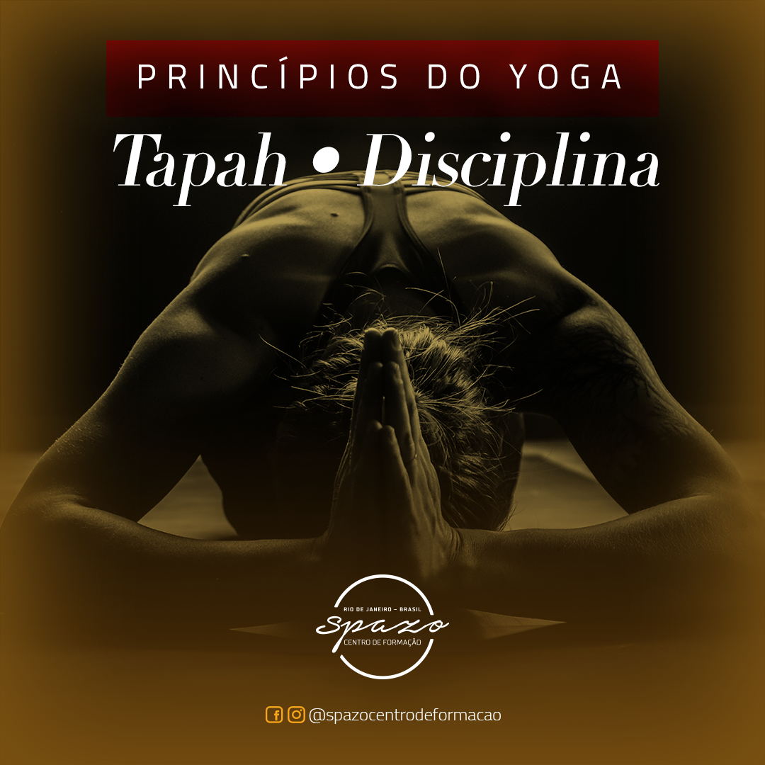 Princípios do Yoga | Tapah